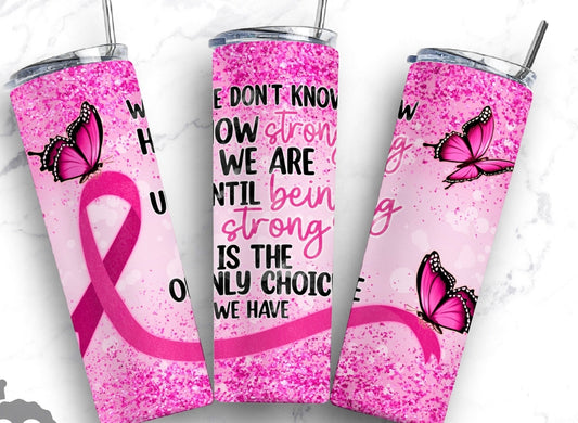 Breast Cancer Awareness Tumblers